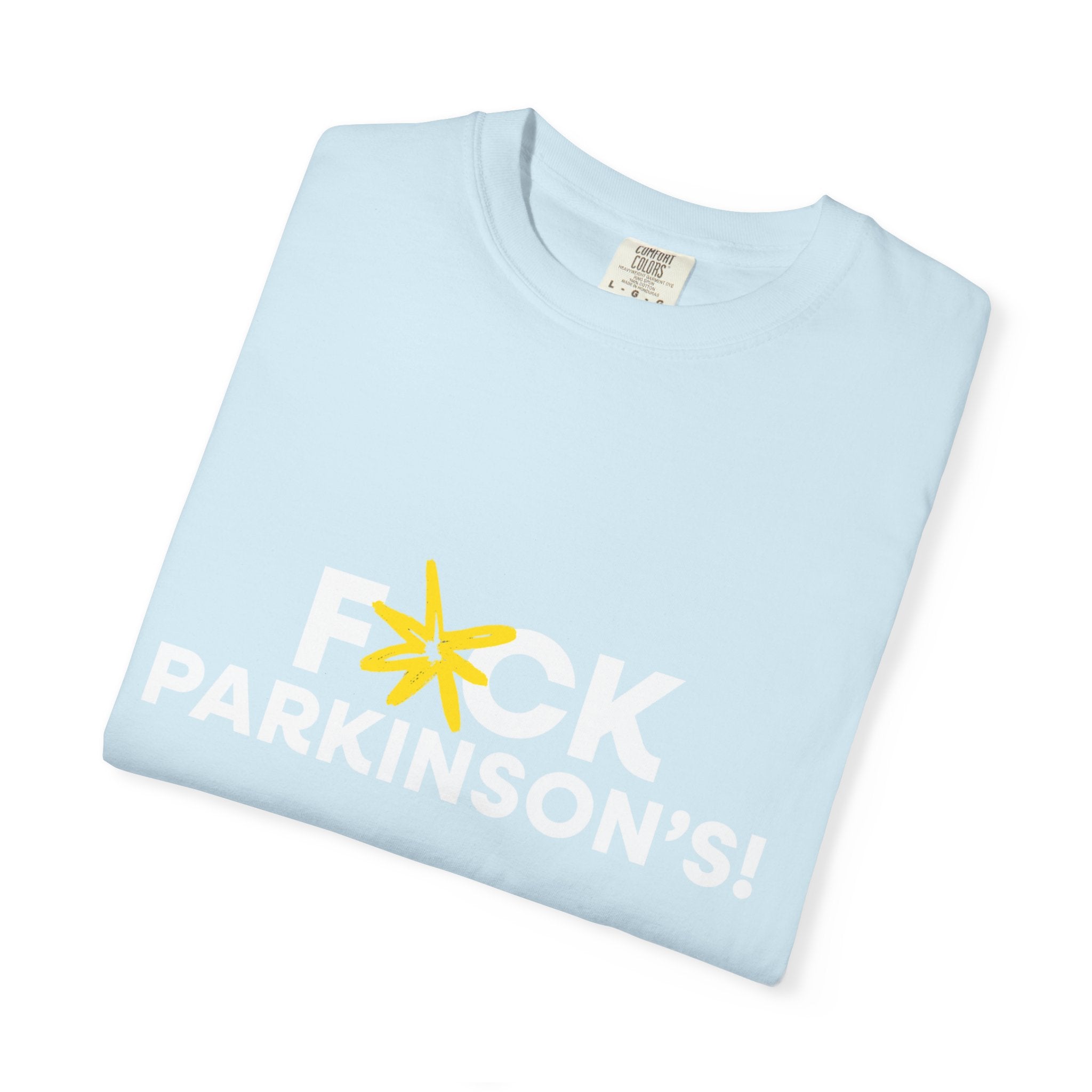 T-shirt — “F*ck Parkinson’s!” Awareness Tee