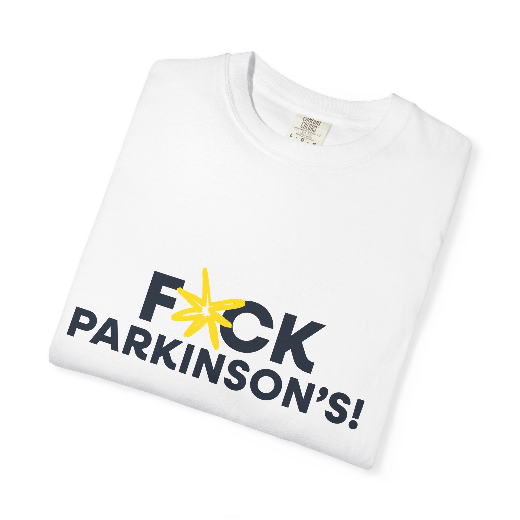 T-shirt — “F*ck Parkinson’s!” Awareness Tee