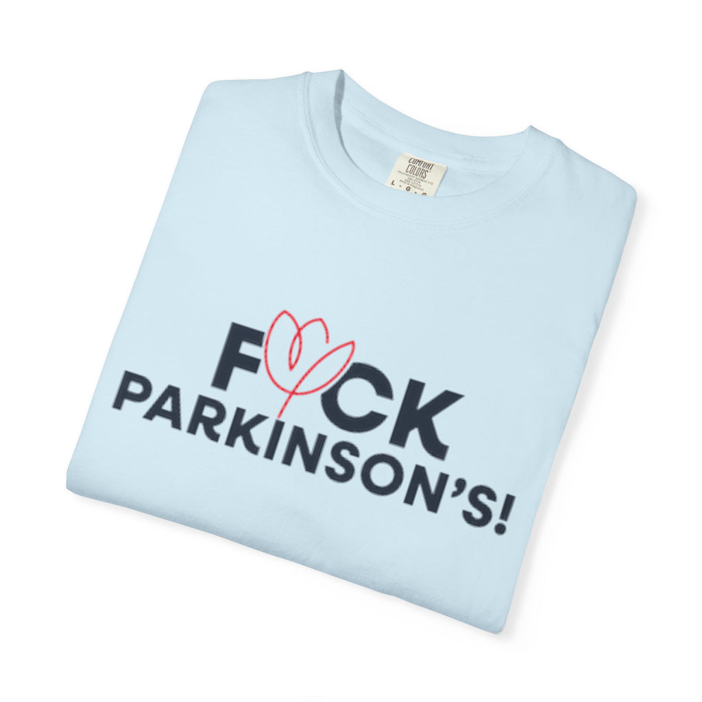 F*ck Parkinson's T-Shirt – Classic Collection