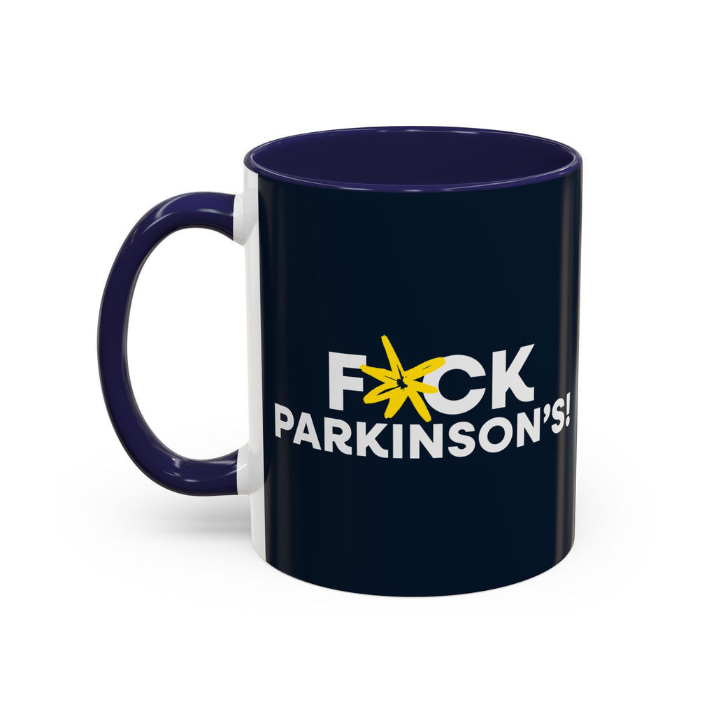 F*CK PARKINSON'S MUG (11 oz)